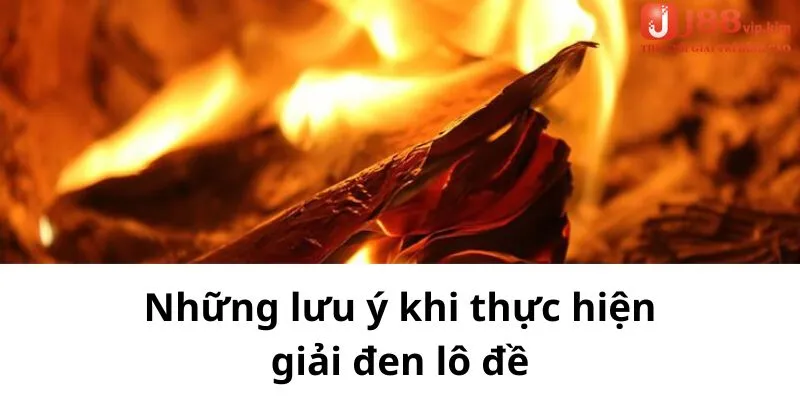 Những lưu ý khi thực hiện cách giải đen lô đề  